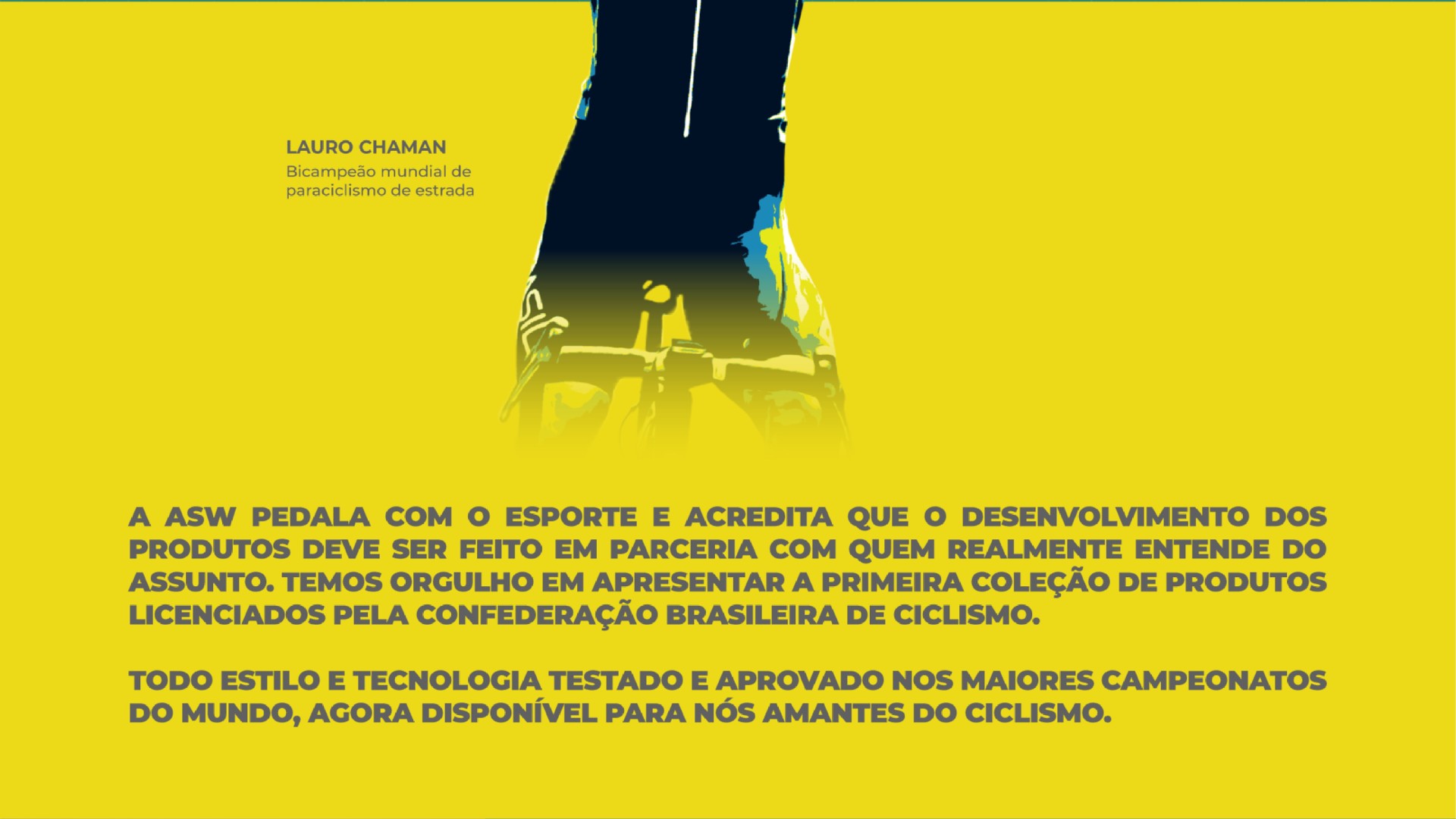 Linha Ciclismo ASW CBC